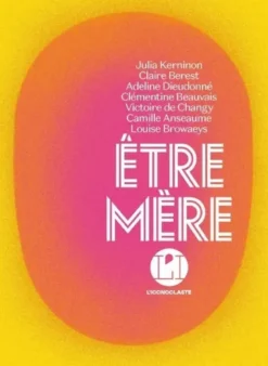 Etre mère