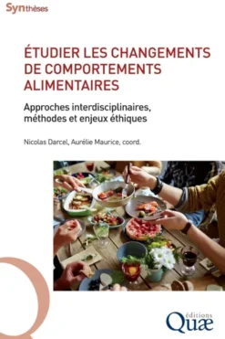 Etudier les changements de comportements alimentaires