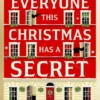 Everyone this christmas has a secret