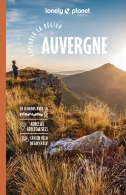 Explorer la région Auvergne 3ed