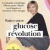 Faites votre glucose révolution