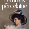 Femmes de porcelaine
