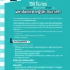 130 fiches pour déjouer efficacement les pièges du vocabulaire anglais courant ! A2-B2