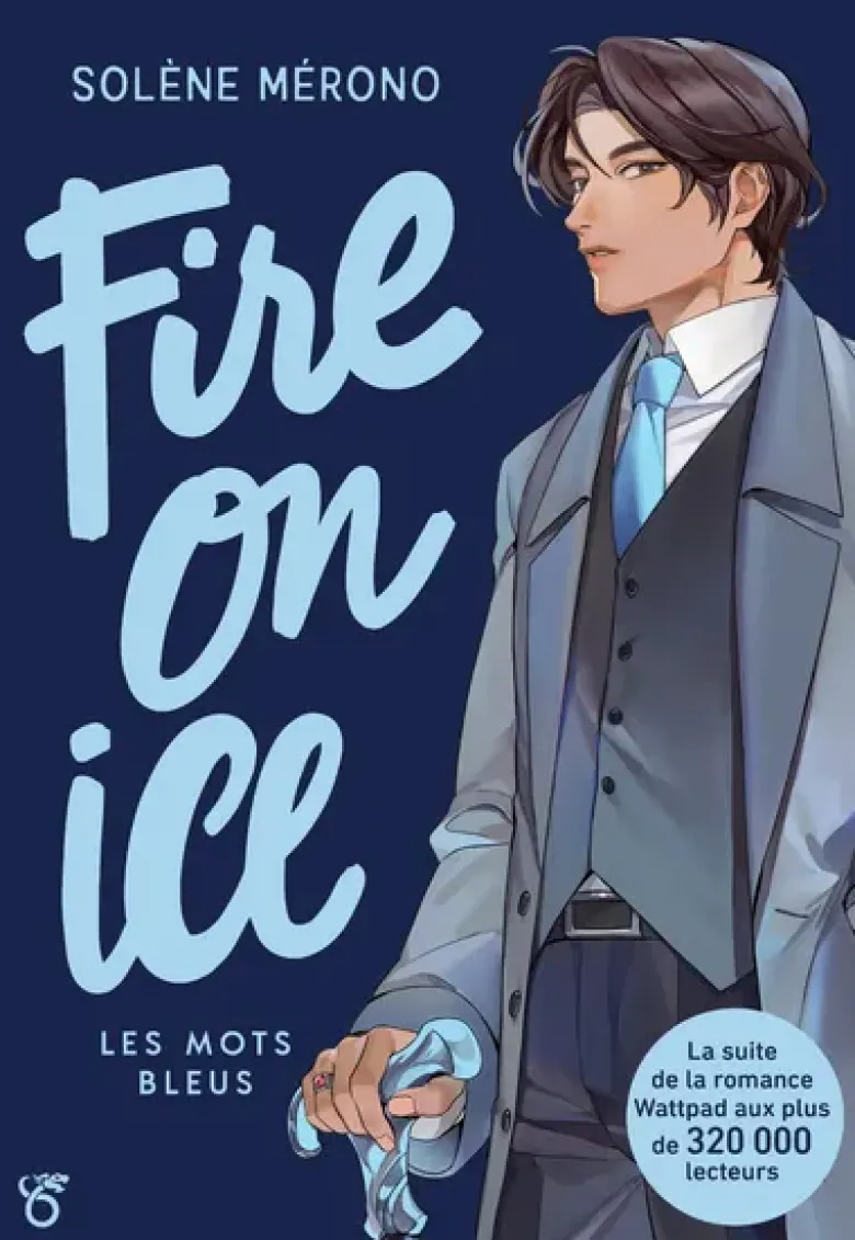 Fire on Ice - Livre 2 Les mots bleus