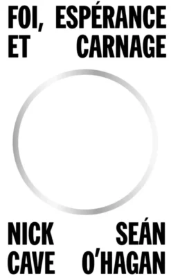Foi, espérance et carnage
