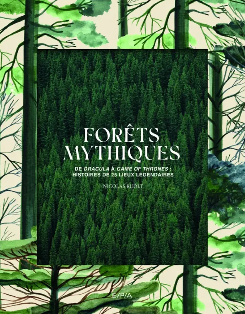 Forêts mythiques