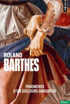 Fragments d'un discours amoureux