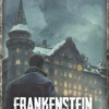 Frankenstein - L' Alchimie de la chair