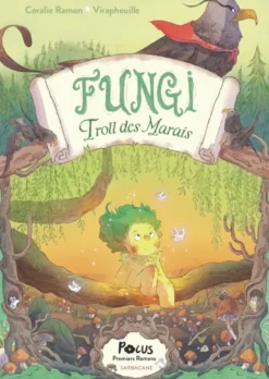 Fungi Troll des Marais