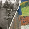 Gauguin, l'atelier du Pouldu