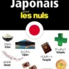 Guide de conversation visuel - Le japonais pour les Nuls