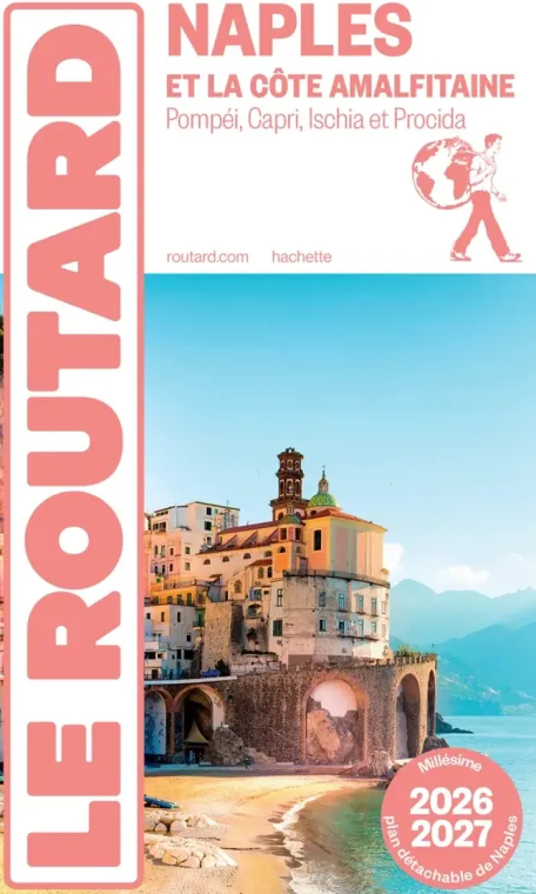 Guide du Routard Naples et la côte amalfitaine 2026/27