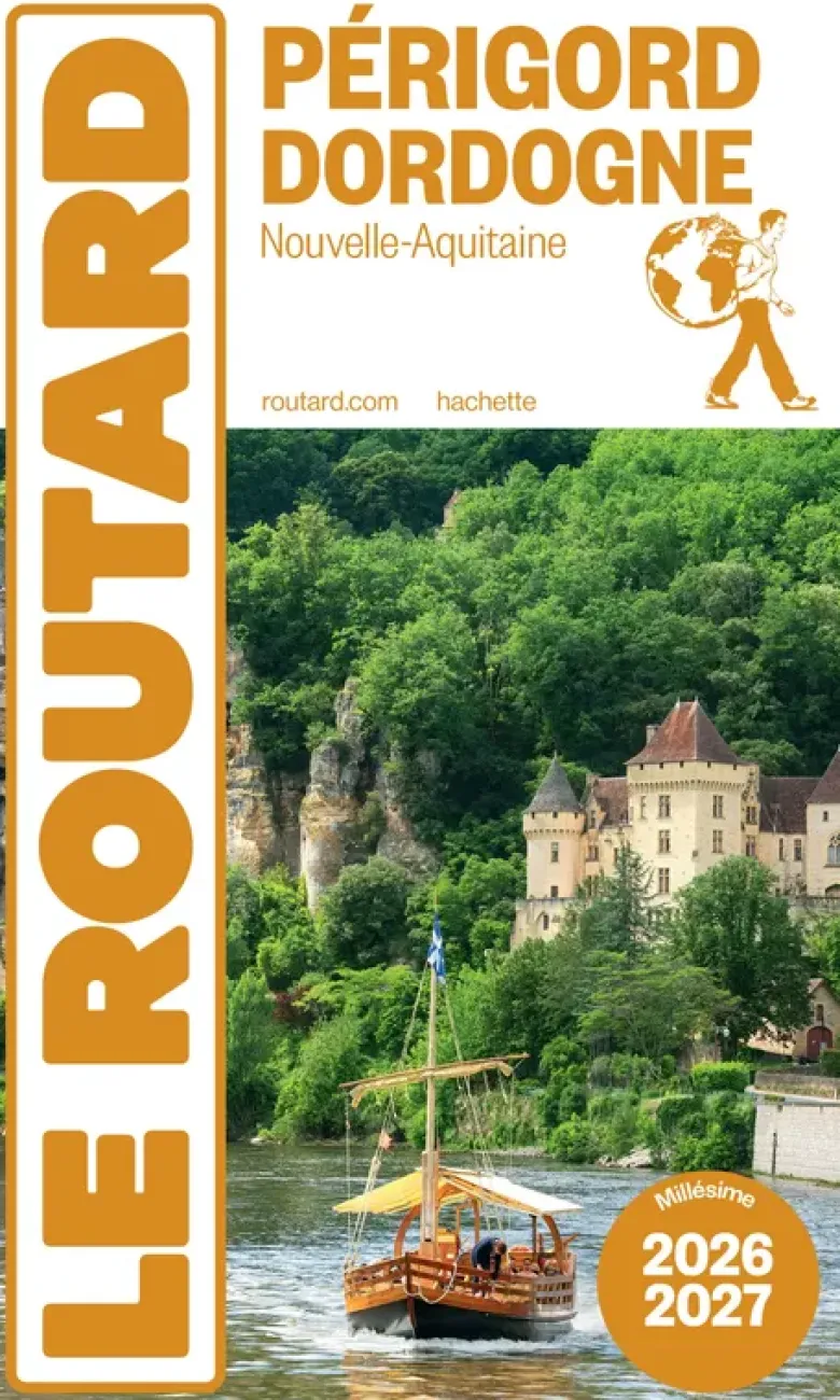 Guide du Routard Périgord Dordogne 2026/27