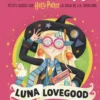 Harry Potter - Potter et Compagnie - Luna Lovegood