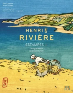 Henri Rivière - Estampes II