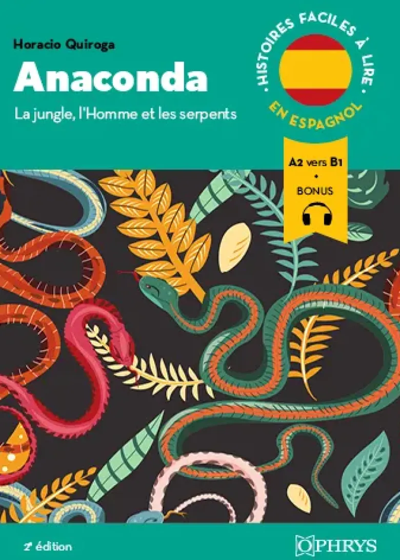 Histoires faciles à lire - Espagnol - Anaconda, 2e éd. - A2-B1