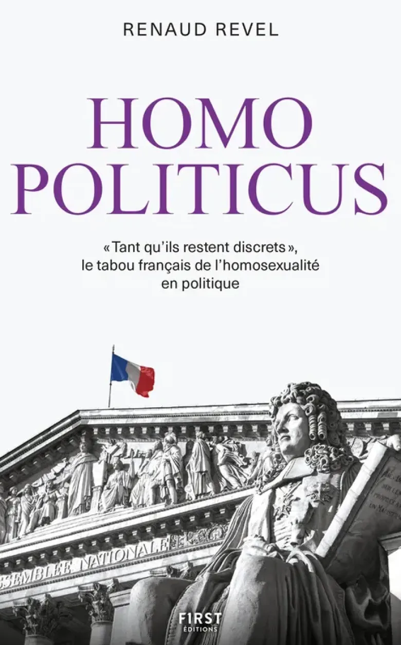 Homo politicus - « Tant que ça reste discret », le tabou français de l'homosexualité en politique