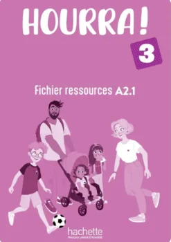 Hourra ! 3 - Fichier ressources (A2.1)
