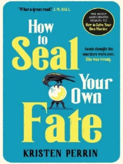 How to seal your own fate