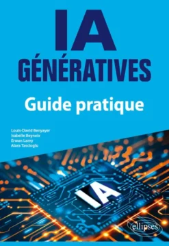 IA génératives : Guide de survie