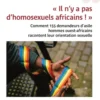 « Il n’y a pas d’homosexuels africains ! »