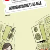 Improbablologie et au-delà