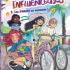 Influenceuses - Tome 3 Les #4mies en vacances !