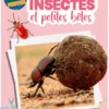 Insectes et petites bêtes