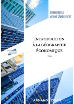 Introduction à la géographie économique - 2e éd