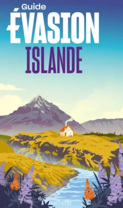 Islande Guide Evasion