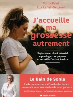 J'accueille ma grossesse autrement