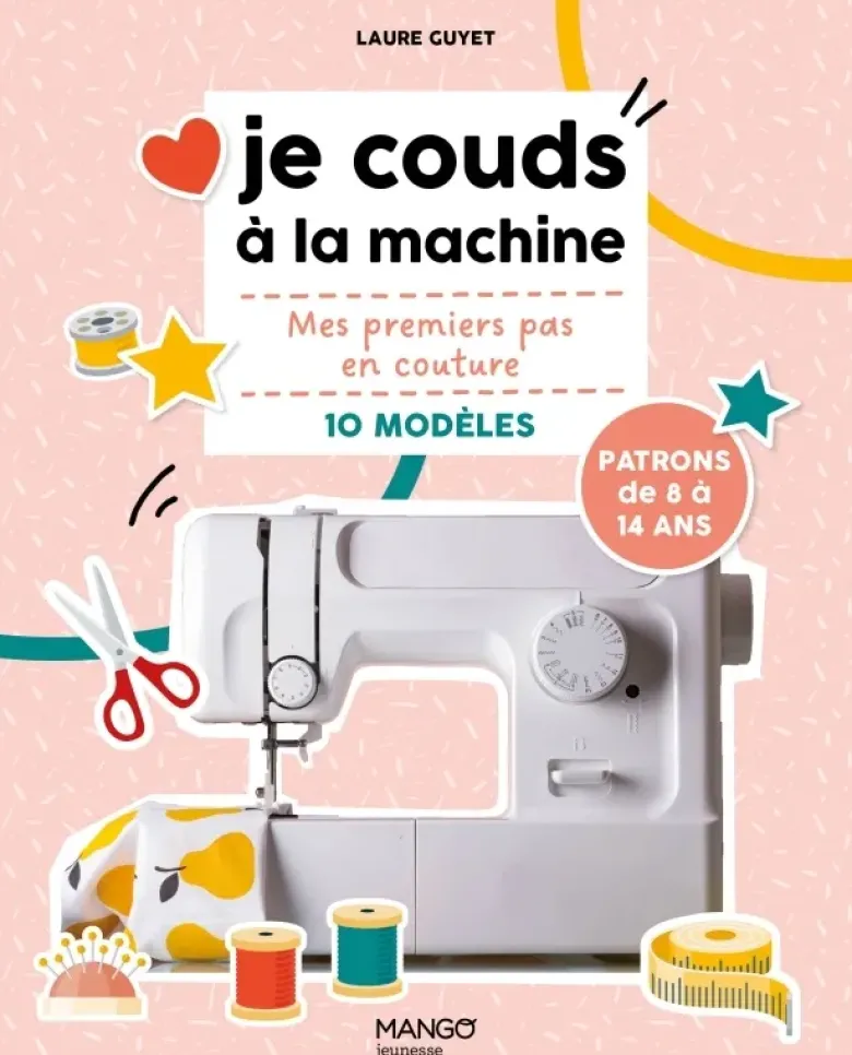 Je couds à la machine