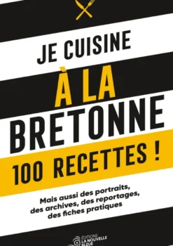 Je cuisine à la bretonne