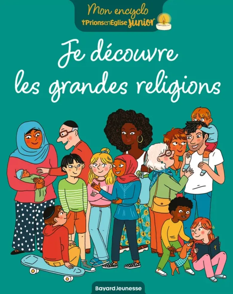 Je découvre les grandes religions