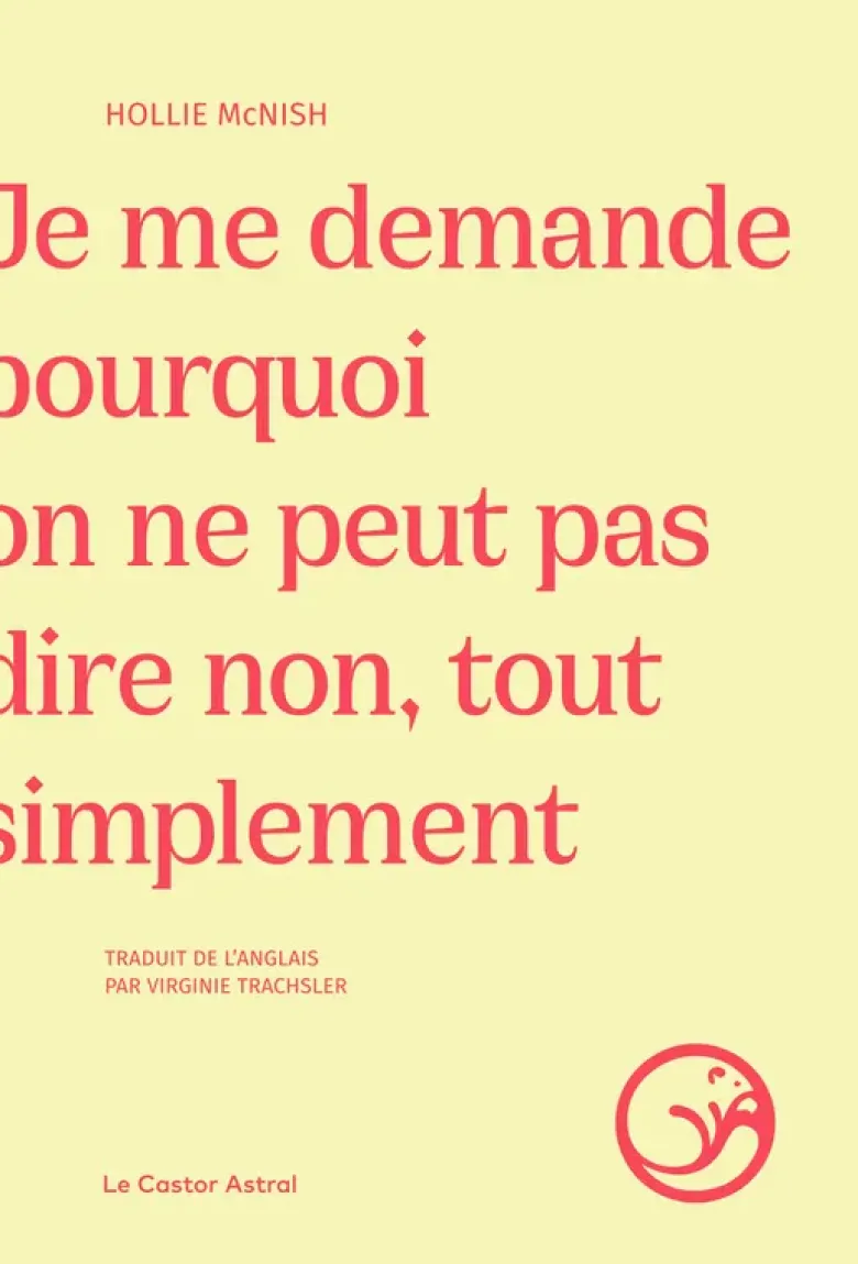 Je me demande pourquoi on ne peut pas dire non, tout simplement