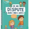 Je me dispute avec mes amis : comment ça se fait ?