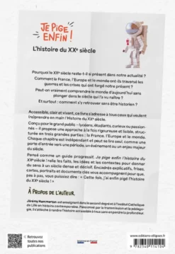 Je pige enfin l'histoire du XXe siècle !