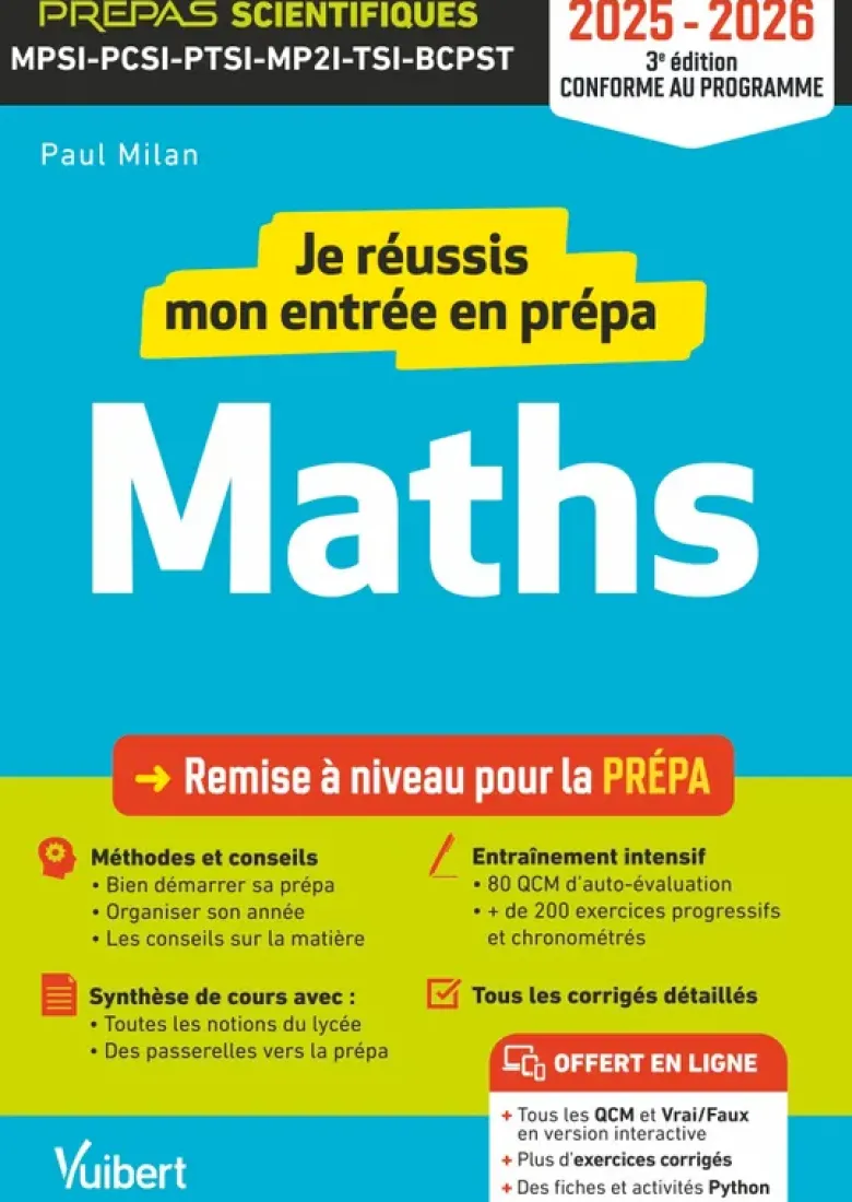 Je réussis mon entrée en prépa scientifique. Mathématiques 2025-2026