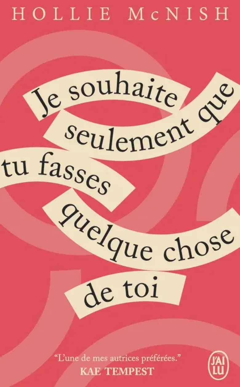 Je souhaite seulement que tu fasses quelque chose de toi