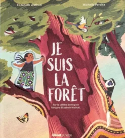 Je suis la forêt