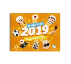 Je suis né en 2019. Et quelle année !
