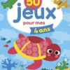50 Jeux Pour Mes 4 Ans