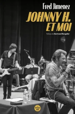 Johnny H. et moi