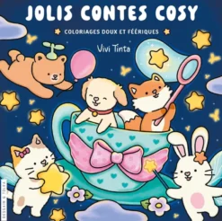Jolis contes cosy - Vivi Tinta - Coloriages doux et féériques - Cosy colo