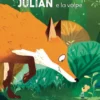 Julian e la volpe - In musica