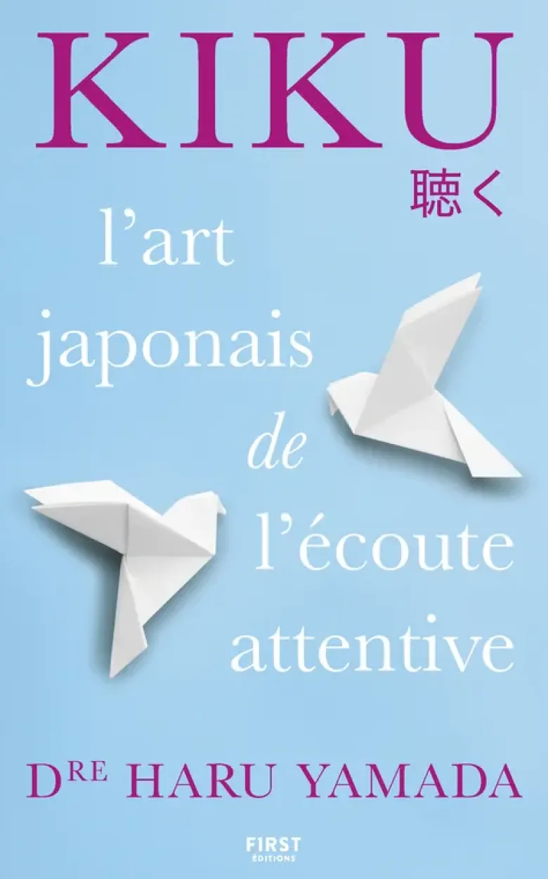 Kiku : l'art de l'écoute attentive