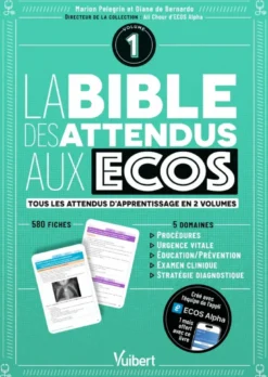 La bible des attendus aux ECOS volume 1
