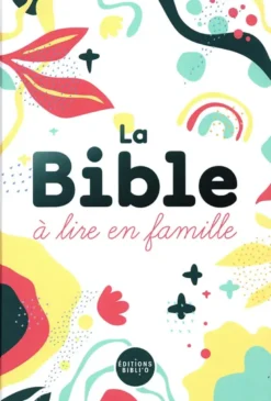 La Bible à lire en famille