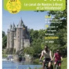La Bretagne à vélo - Le Canal de Nantes à Brest et La Vélodyssée