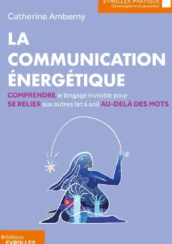 La communication énergétique